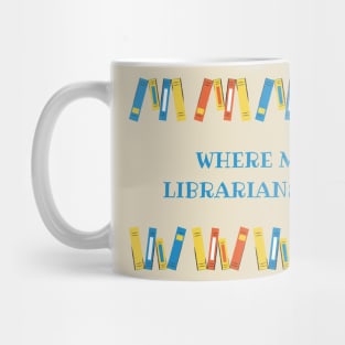 Where my librarians at??? Mug